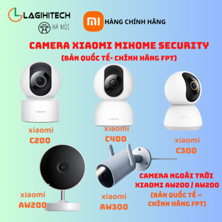 Camera Thông Minh Xiaomi Smart Camera C200 C300 C400 AW200 AW300 Hàng Chính Hãng FPT