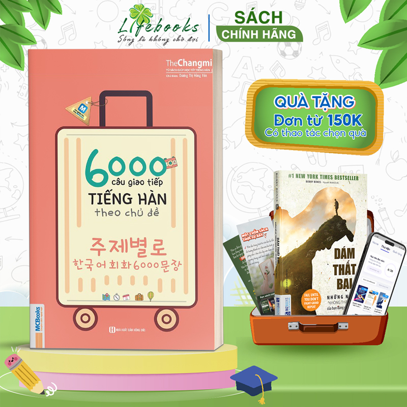 Sách 6000 câu giao tiếp tiếng Hàn theo chủ đề