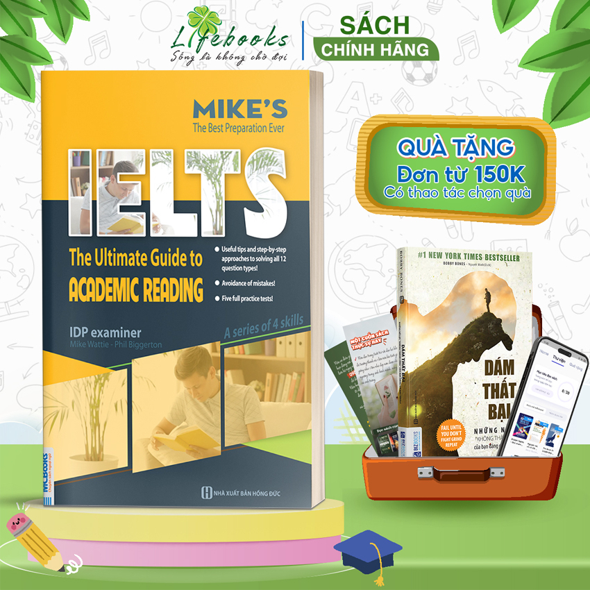 Sách IELTS: The Ultimate Guide to Academic Reading (Bộ sách Ielts Mike)
