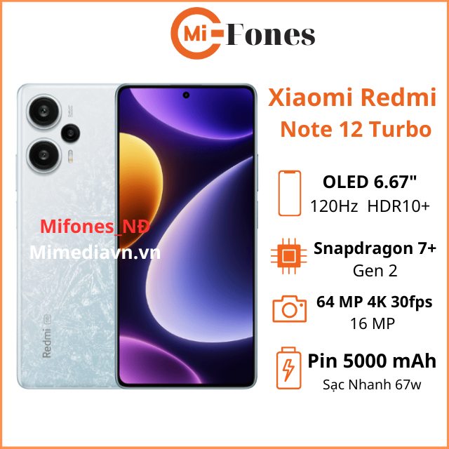 Điện Thoại Xiaomi Redmi Note 12 Turbo Snapdragon 7 Gen 2 Mifones