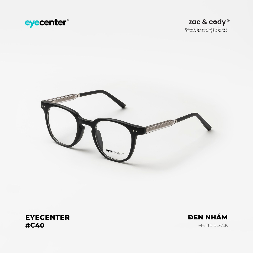 Ảnh Gọng kính cận nam nữ chính hãng EYECENTER C40S lõi thép chống gãy nhập khẩu by Eye Center Vietnam 3