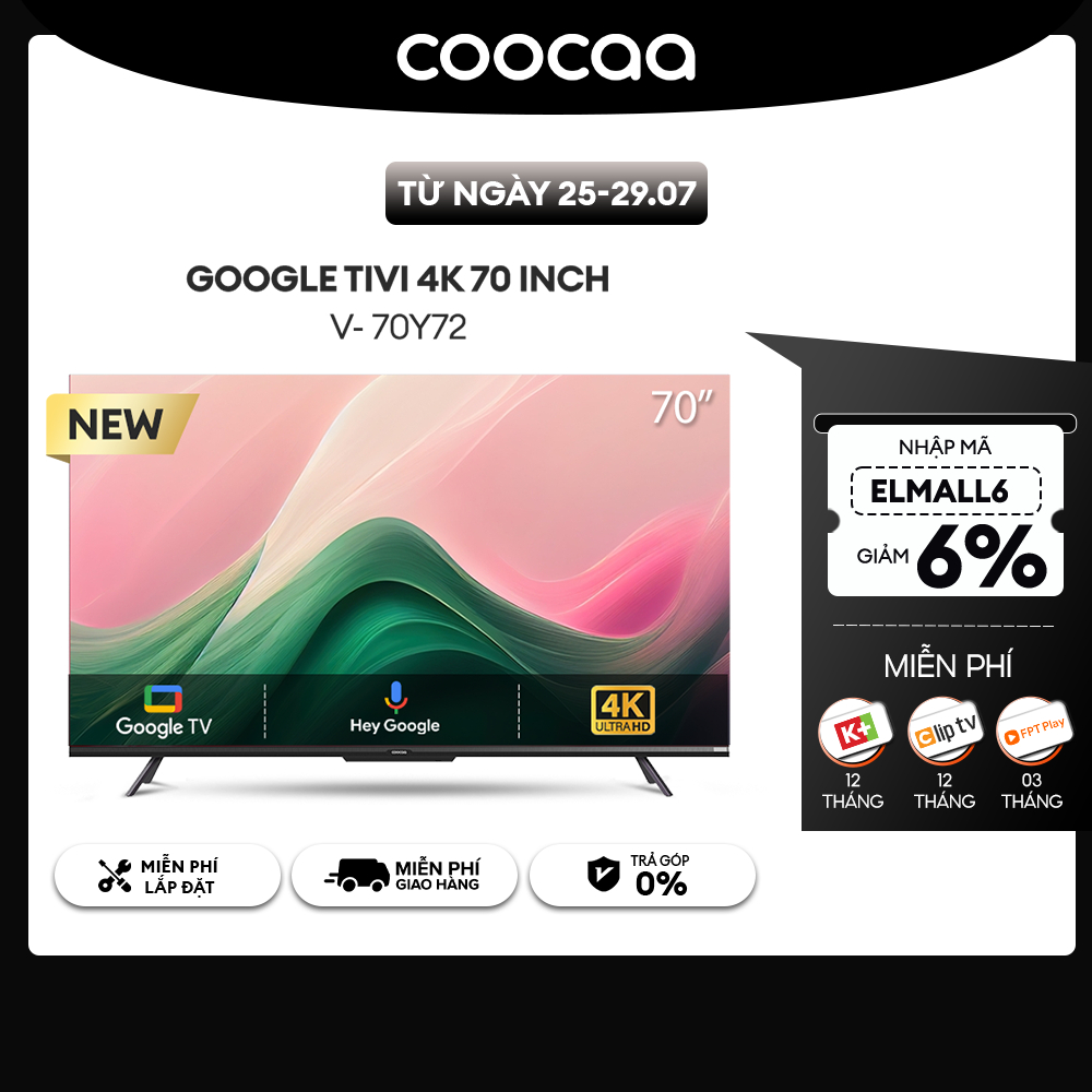 [Mã ELBAU5 giảm 5% đơn 300K] Smart Google Tivi Coocaa 4K 70 Inch - Model 70Y72 - Miễn phí lắp đặt