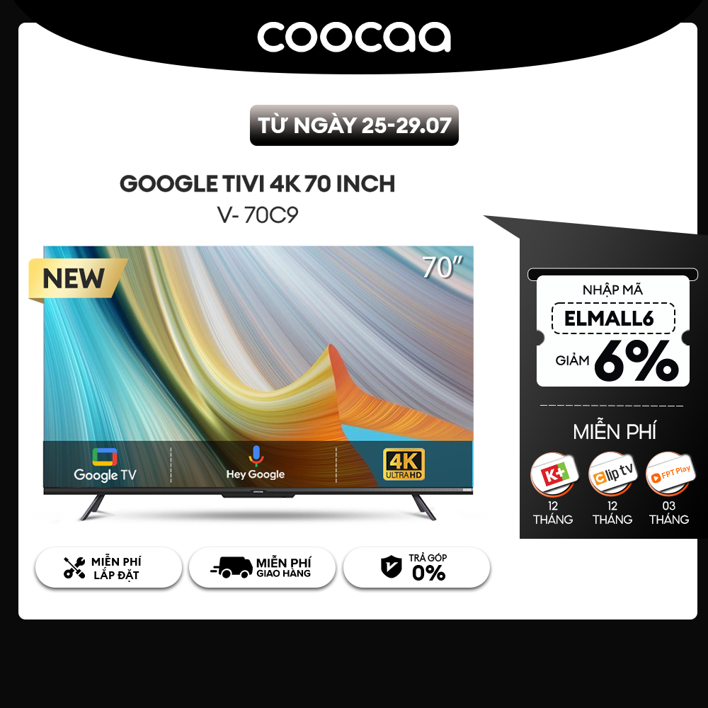Smart Google Tivi Coocaa 4K 70 Inch - Model 70C9 - Miễn phí lắp đặt