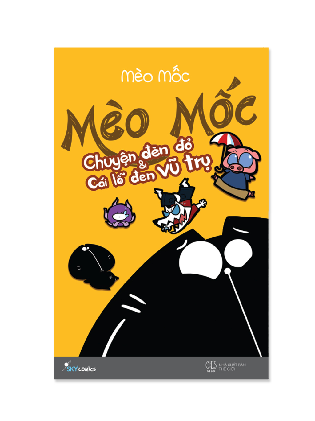 Ảnh Sách Mèo Mốc 2 - Chuyện Đèn Đỏ và Cái Lỗ Đen Vũ Trụ 1