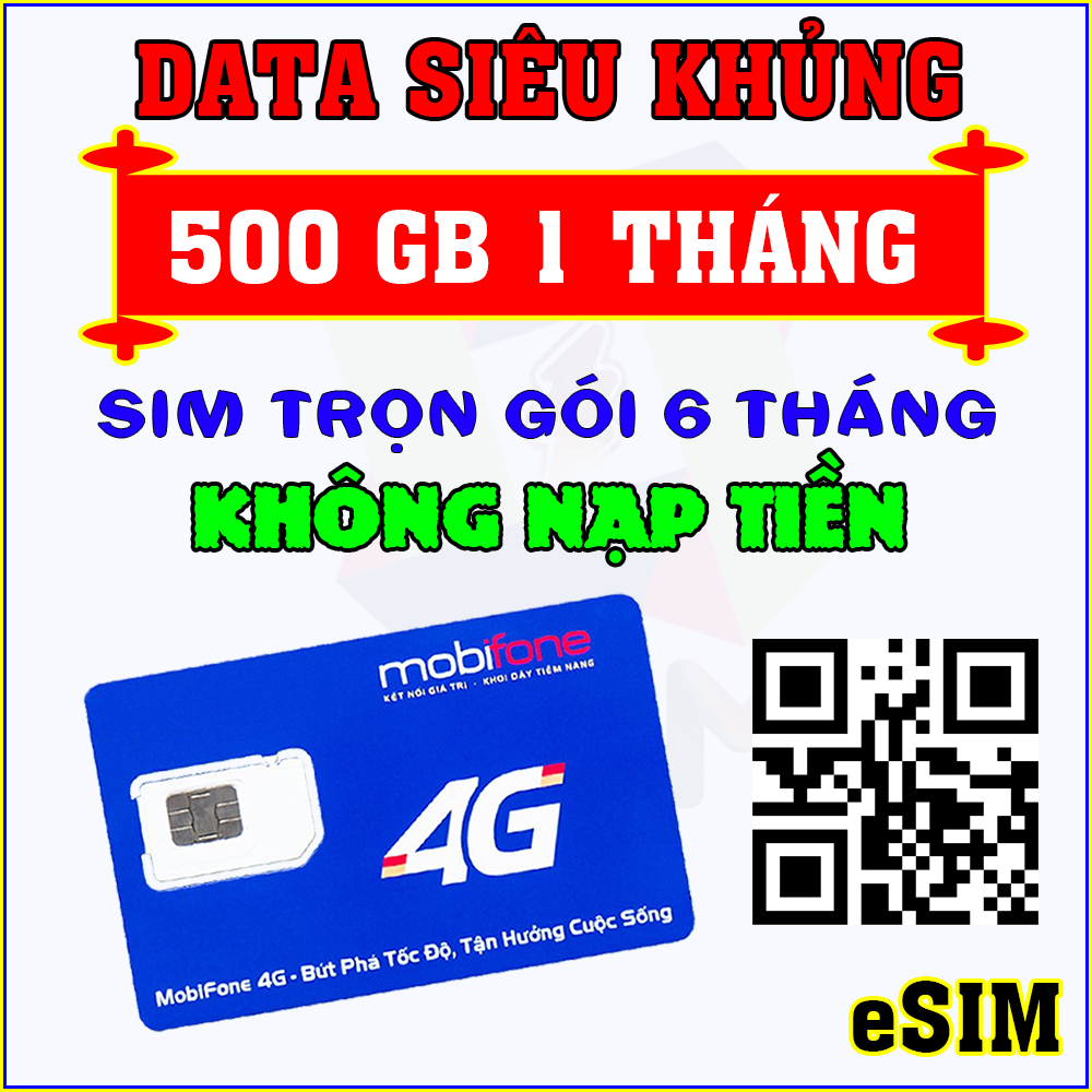 Sim 4G Mobifone 500GB Phù Hợp Phát Wifi (Có eSIM) Sử Dụng 1 Năm, Không ...
