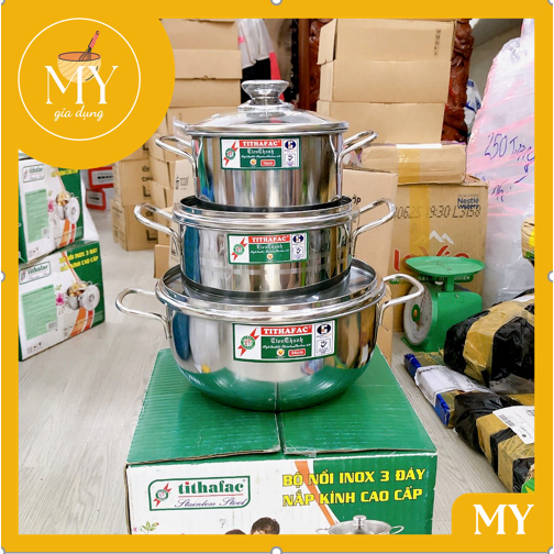 Bộ 3 nồi inox Nắp Kính TITHAFAC  cao cấp - Bộ 3 nồi inox size 16cm - 20cm - 24cm -dùng được mọi loại bếp