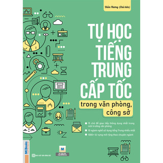 Sách - Tự học tiếng Trung cấp tốc trong văn phòng, công sở