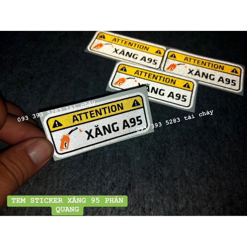 [ 1 MIẾNG ] TEM STICKER ' XANG 95 ' PHẢN QUANG DÁN TRAMG TRÍ XE ...