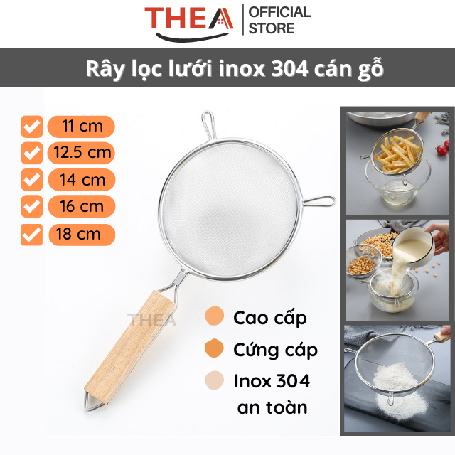 Rây lọc lưới inox 304 cán gỗ cao cấp THEA, lọc trà, cháo, thức ăn dặm ...