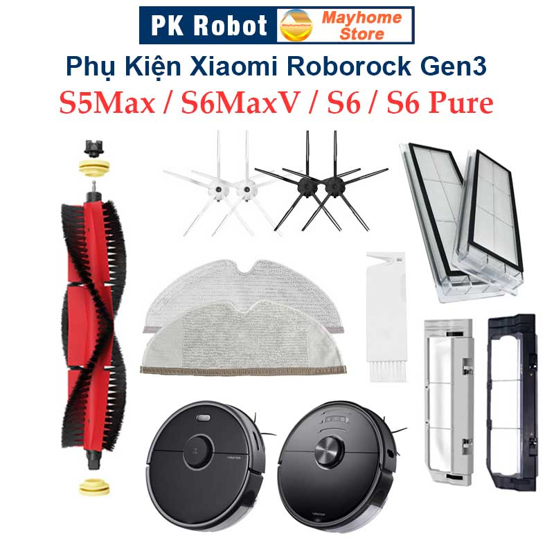 Phụ kiện Robot Xiaomi Roborock Gen3, Roborock S5Max, S6MaxV, S6, S6