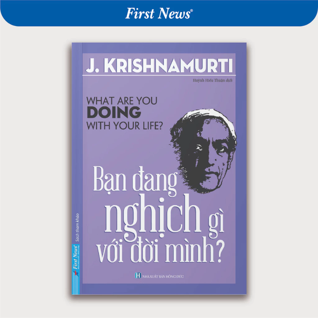 Mua Sách Bạn Đang Nghịch Gì Với Đời Mình giá tốt nhất