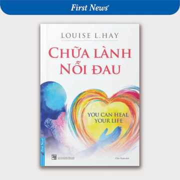 Sách Chữa Lành Nỗi Đau (Louise L.Hay)