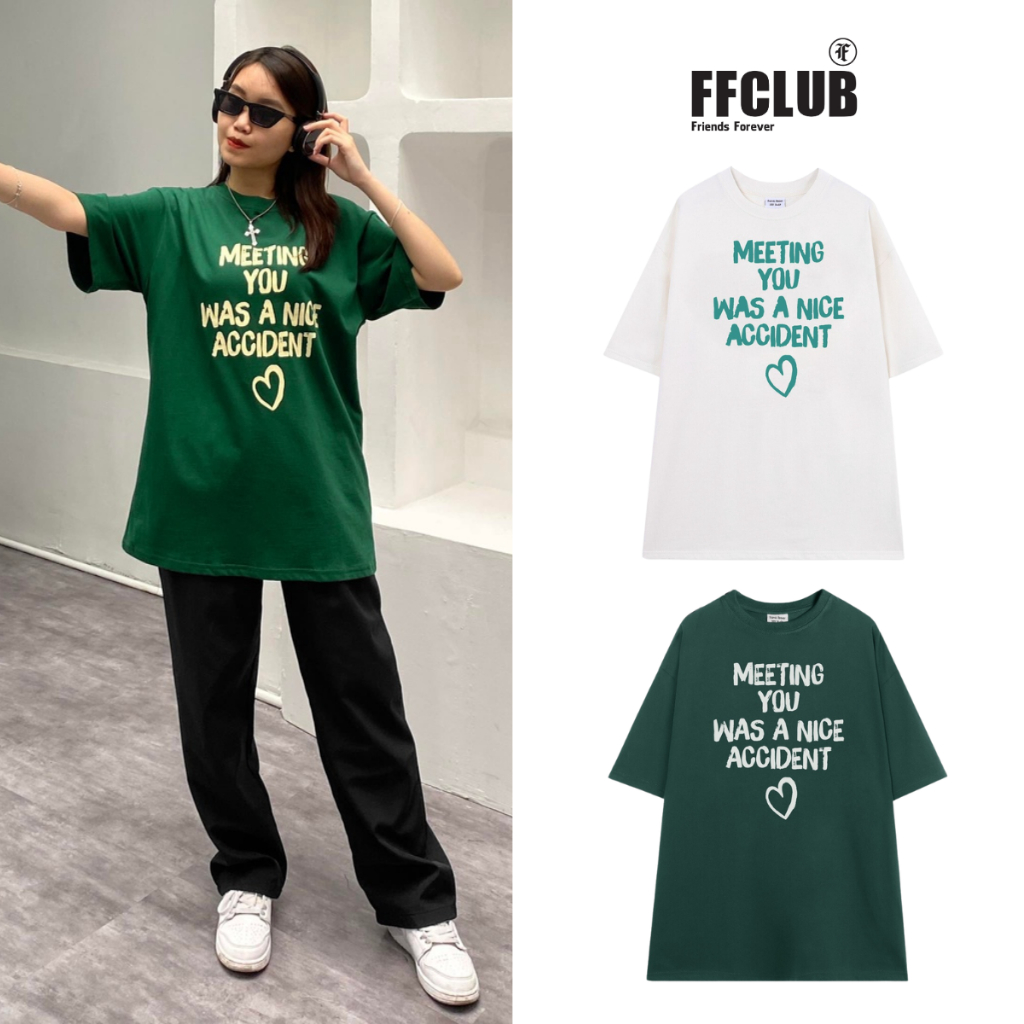 [XẢ KHO]  ÁO THUN FF FORM RỘNG MEETING YOU TEE, VẢI THUN 2 CHIỀU COTTON 250GSM MIX