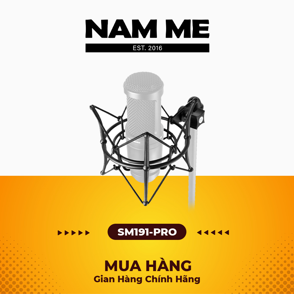 Shock Mount cao cấp NMC-AUDIO SM191-PRO | dành cho micro AT2020, SM8B ...