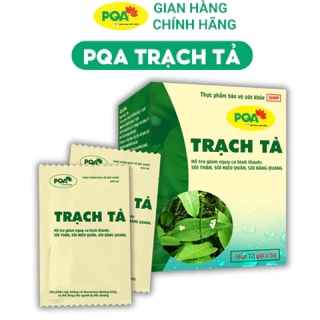 PQA Trạch Tả- tiểu dắt, tiểu buốt do sỏi thận, sỏi đường tiết niệu, sỏi bàng quang