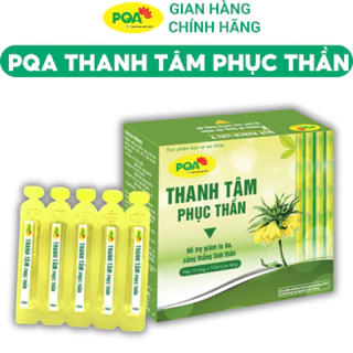PQA Thanh Tâm Phục Thần - hồi hộp, lo lắng, dễ bị sợ hãi, thần trí căng thẳng, trầm cảm, mất ngủ.