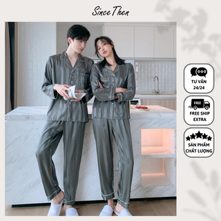 Đồ ngủ đôi nam nữ lụa dài tay satin cao cấp - Since Then