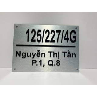 BẢNG, BIỂN SỐ NHÀ. Alu xước bạc + Mica đen, số nổi , ngoài trời
