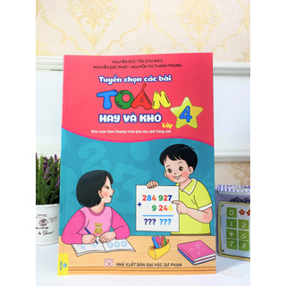 Sách - Tuyển Chọn Các Bài Toán Hay Và Khó Lớp 4 (Biên soạn theo chương trình GDPT mới) - ndbooks