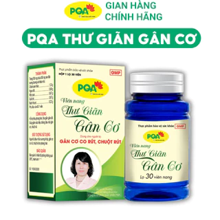 PQA Thư Giãn Gân Cơ -đau nhức xương khớp, gân cơ co rút, chuột rút do phong hàn. Hộp 30 viên