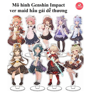 (SẴN-16 mẫu) Mô hình Genshin Impact | standee ver maid hầu gái dễ thương chibi 10 cm Hutao Kazuha Venti Xiao