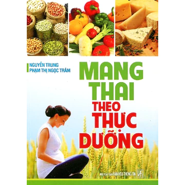 Sách - Mang Thai Theo Thực Dưỡng