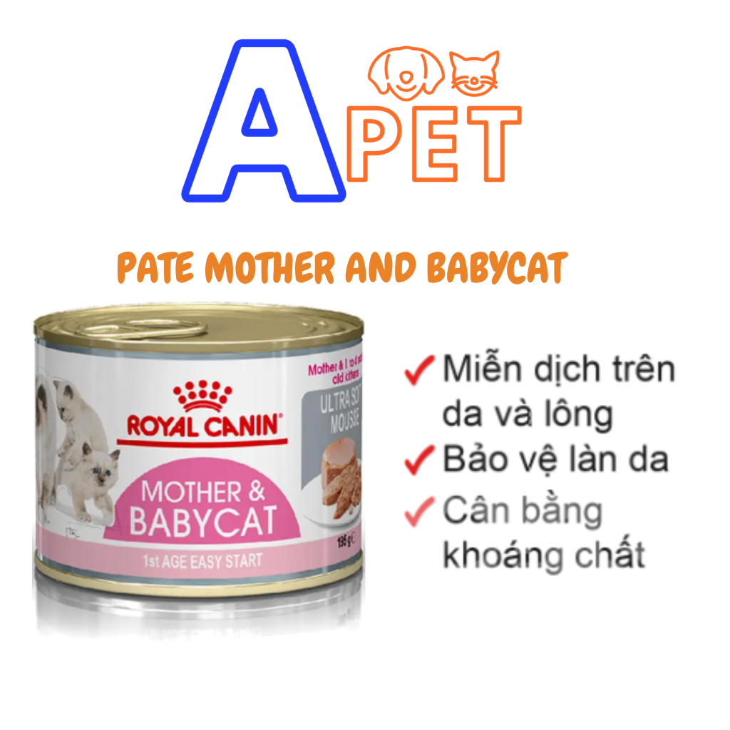 Pate Royal Canin Babycat 195g Mother Babycat195gcho Mèo Mẹ Andcon Made In