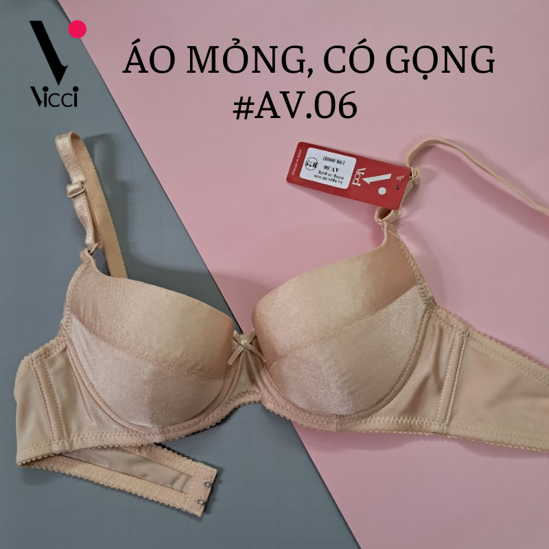 Ảnh Áo ngực nữ Vicci AV.05- AV.06 mỏng, nhẹ, có gọng ôm ngực màu Da 3