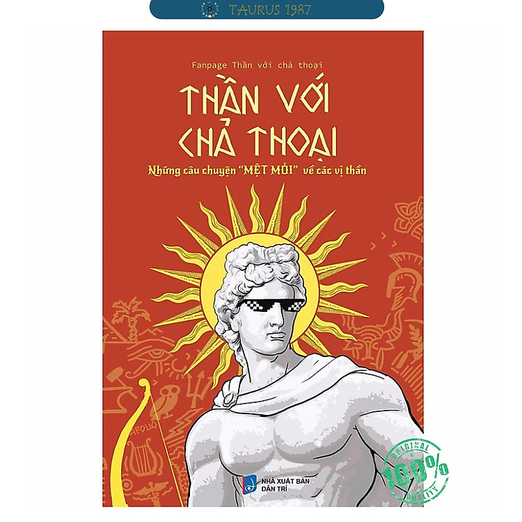 Ảnh Sách Thần với chả Thoại Thần với chả Thoại Những câu chuyện "MỆT MỎI" về các vị Thần 1