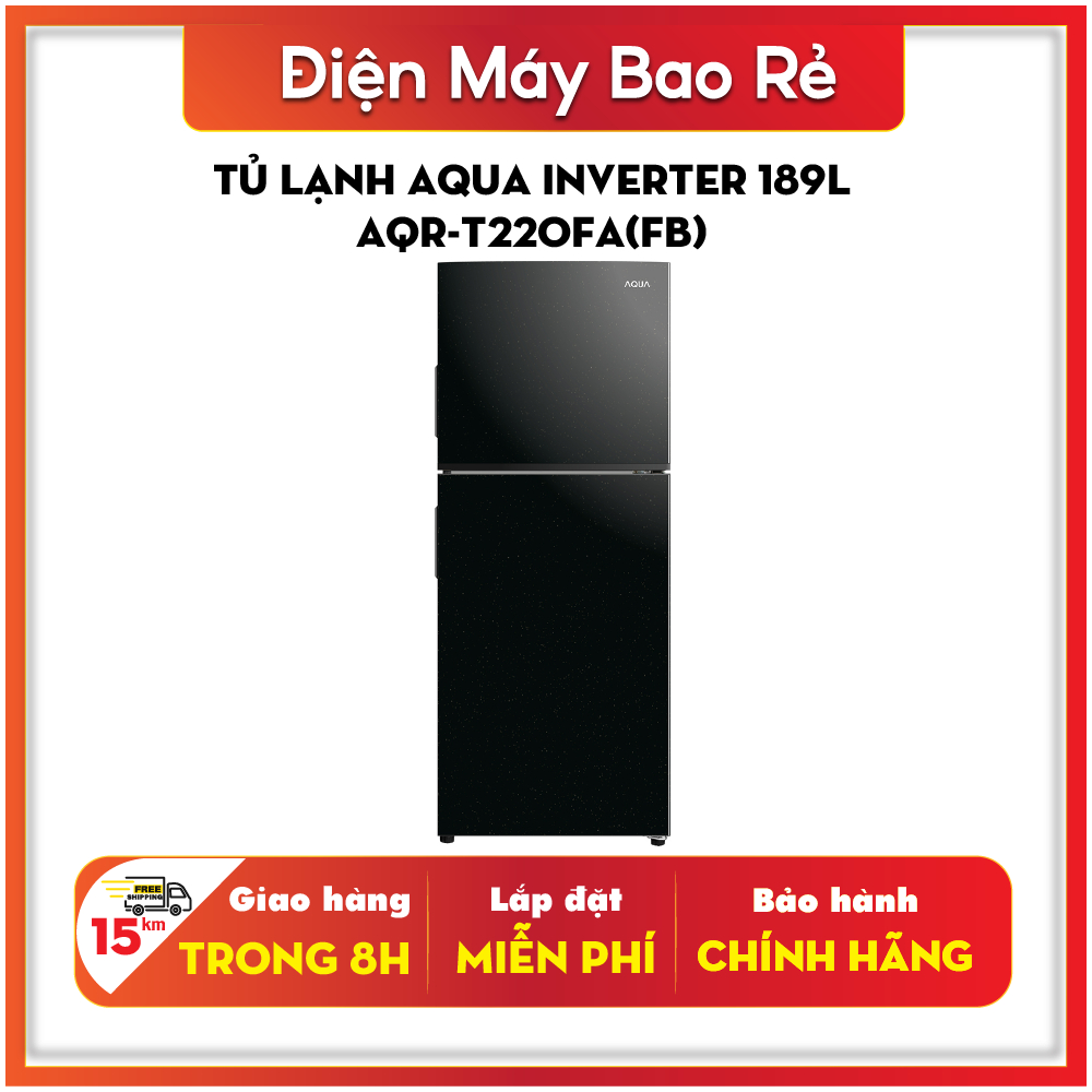 Tủ lạnh Aqua Inverter 189L - AQR-T220FA(FB) | Shopee Việt Nam
