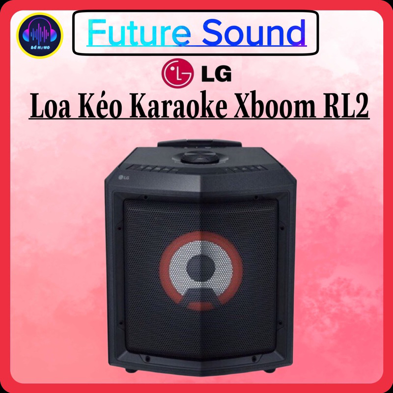 [Freeship toàn quốc] Loa Kéo Karaoke LG Xboom RL2 hàng chính hãng cao ...