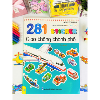 Sách - 281 Sticker Giao Thông Thành Phố (3 - 6 tuổi) Phát Triển Chỉ Số IQ-EQ-CQ - ndbooks