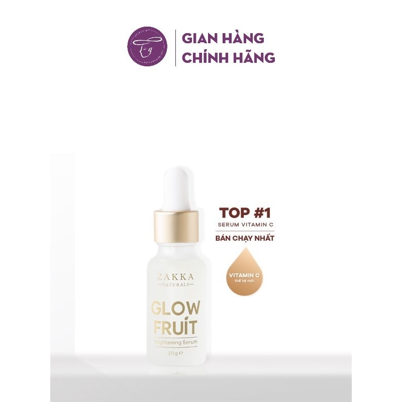 Serum (Tinh Chất) Vitamin C Zakka Naturals Glow Fruit Brightening Trắng Da, Mờ Thâm, Căng Bóng