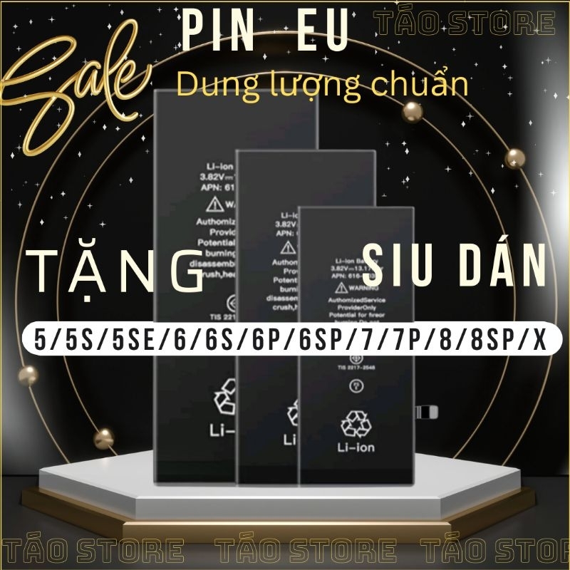 Pin Eu cho Ip 5,5s,6,6s,6p,6sp,7,7p,8,8p mới 100% tặng kèm siu dán | BigBuy360 - bigbuy360.vn