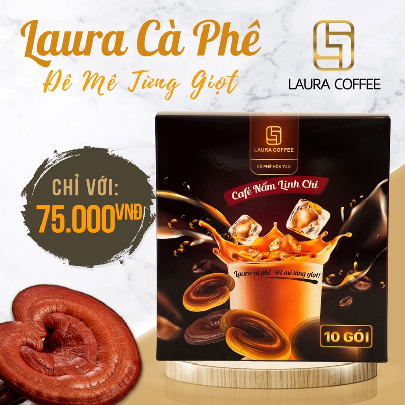Laura Coffee Nhật Kim Anh 2 Vị Nấm Linh Chi và Đông Trùng Hạ Thảo Hộp 10 gói 18gr