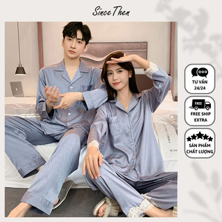 Đồ ngủ đôi nam nữ mặc nhà, Pyjama đôi cao cấp (Có ảnh cận vải) - Since Then
