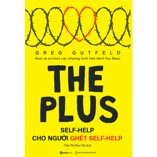 SÁCH - Self-help cho người ghét self-helf - Tác giả Greg Gutfeld