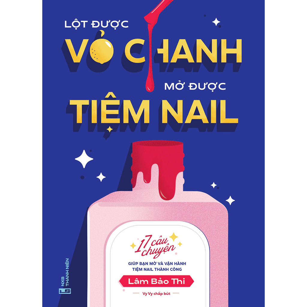Ảnh Sách - Lột được vỏ chanh, mở được tiệm nail 1