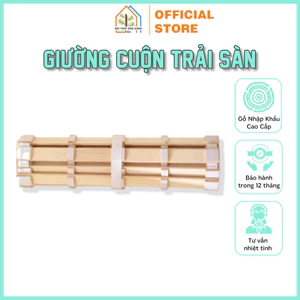 Giường Cuộn Nội Thất Nhà Xanh 82 - Giường Cuộn Trải Sàn Có Mùi Thơm Tự Nhiên, Gỗ Bền Bỉ Cao Cấp, Hút Ẩm Cao