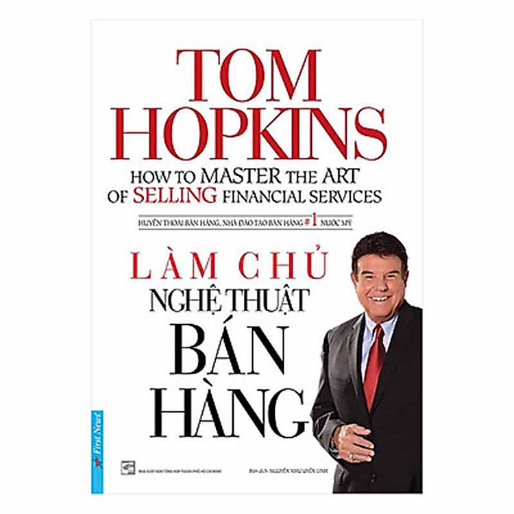 Sách Tom Hopkins - Làm chủ nghệ thuật bán hàng