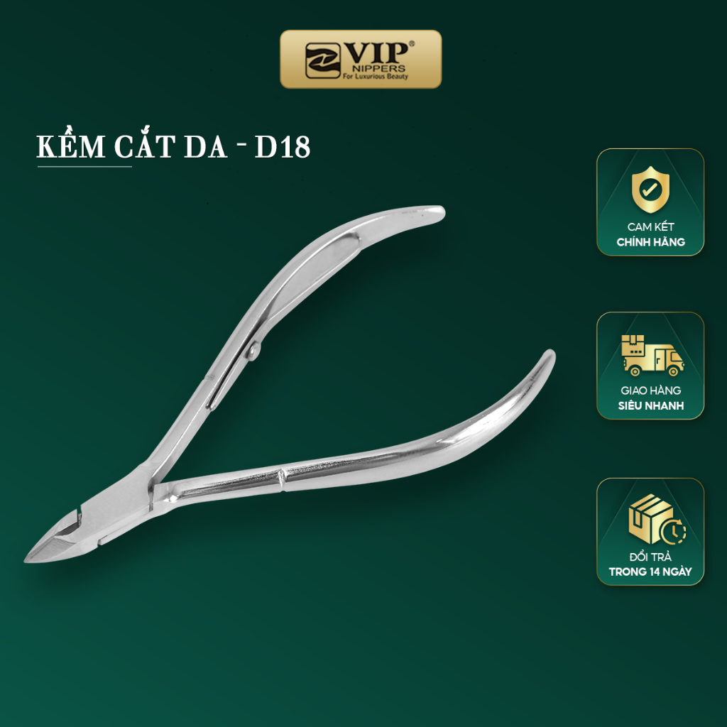 Kềm Cắt Da VIP, Thép Chuyên Dùng, 2 mang, D-18, D-205, D-206, D-401, D-405