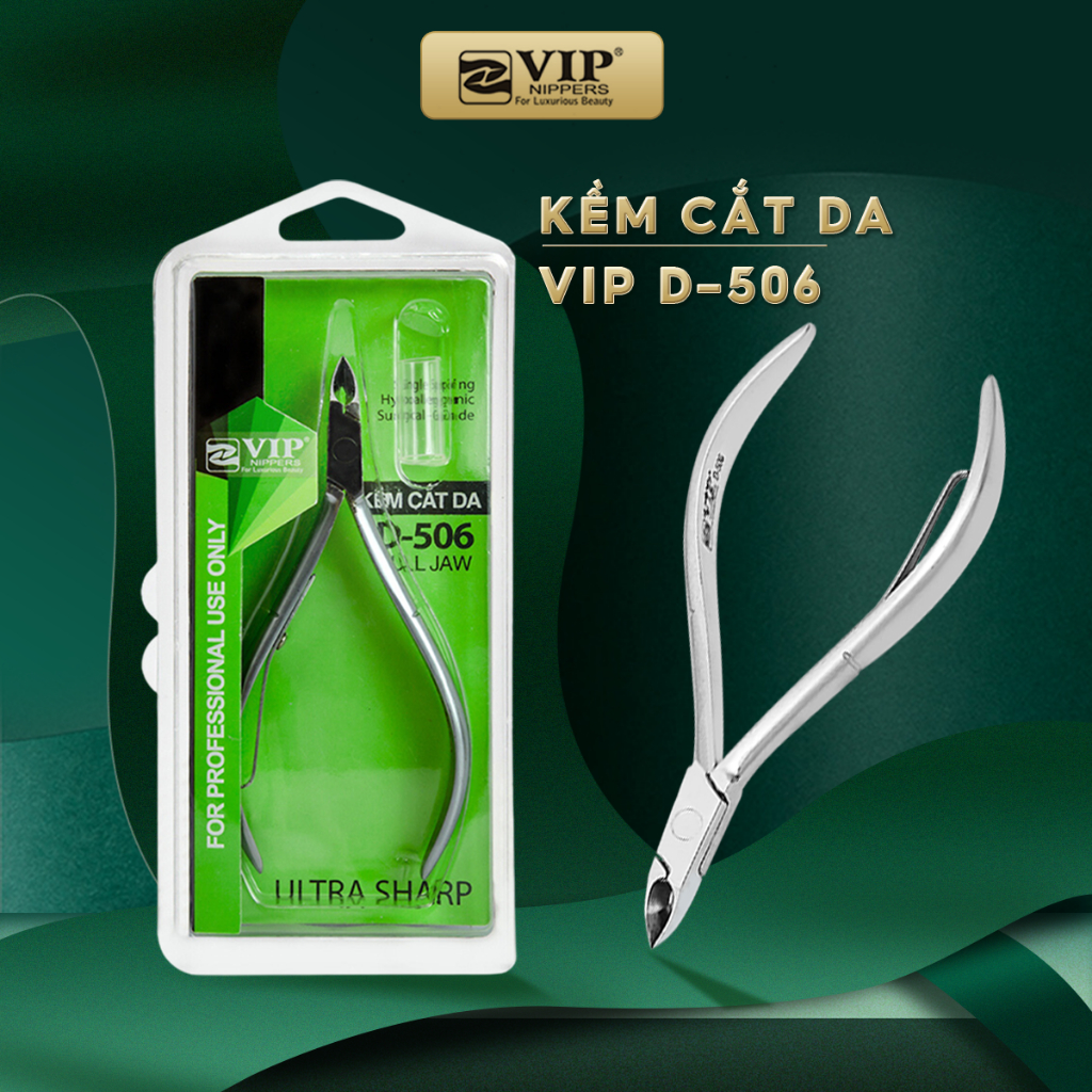 Kềm Cắt Da VIP, Thép Chuyên Dùng, 2 mang bán nguyệt (D-403), 2 mang cán bông (D-556), 2 mang (D-506)