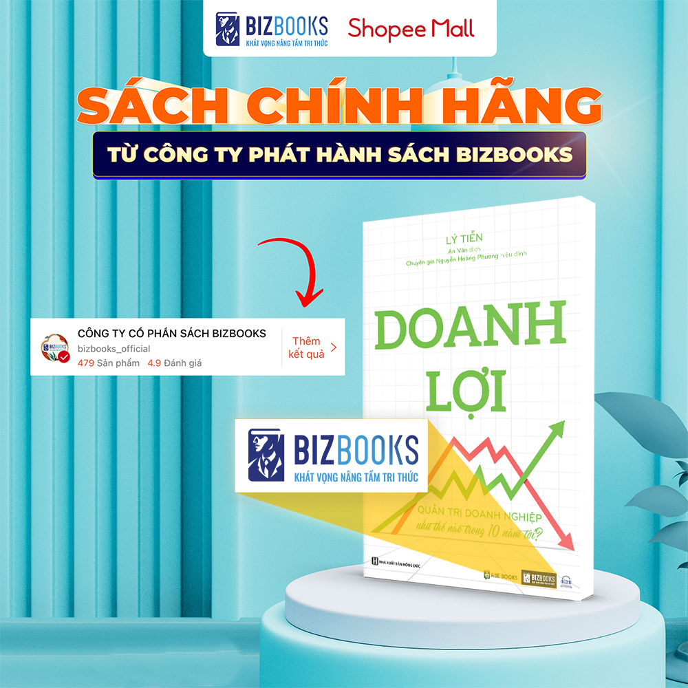 Doanh lợi - Quản trị doanh nghiệp như thế nào trong 10 năm tới - Sách Kinh tế Kinh Doanh