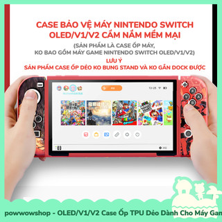 [Sẵn VN - Hỏa Tốc] Oled/V1/V2 Case Ốp TPU Dẻo Dành Cho Máy Game Cầm Tay Nintendo Swicth Phong Cách Game Monster Hunter