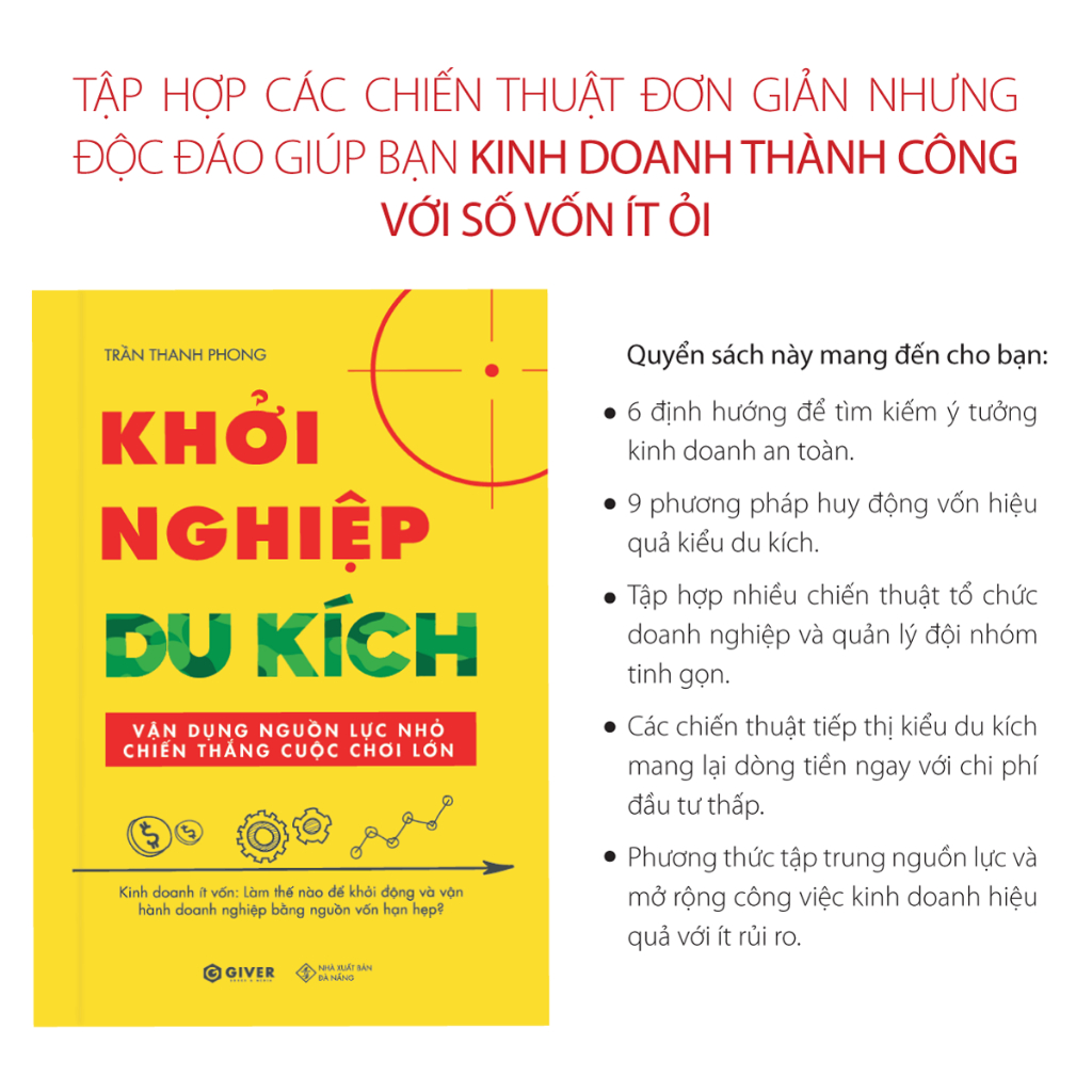 Ảnh Sách - Khởi Nghiệp Du Kích (Tái Bản) - Kinh Doanh Ít Vốn - Vận Dụng Nguồn Lực Nhỏ Chiến Thắng Cuộc Chơi Lớn 3