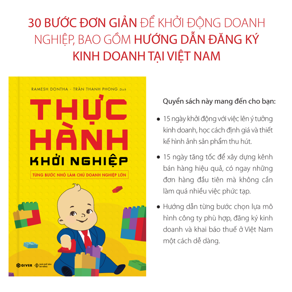 Sách Kinh Doanh - Thực Hành Khởi Nghiệp - Từng Bước Nhỏ Làm Chủ Doanh Nghiệp Lớn