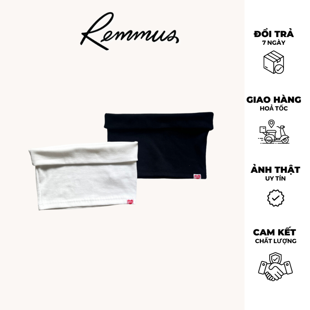 Tube Top - Áo ống basic Remmus dành cho nữ