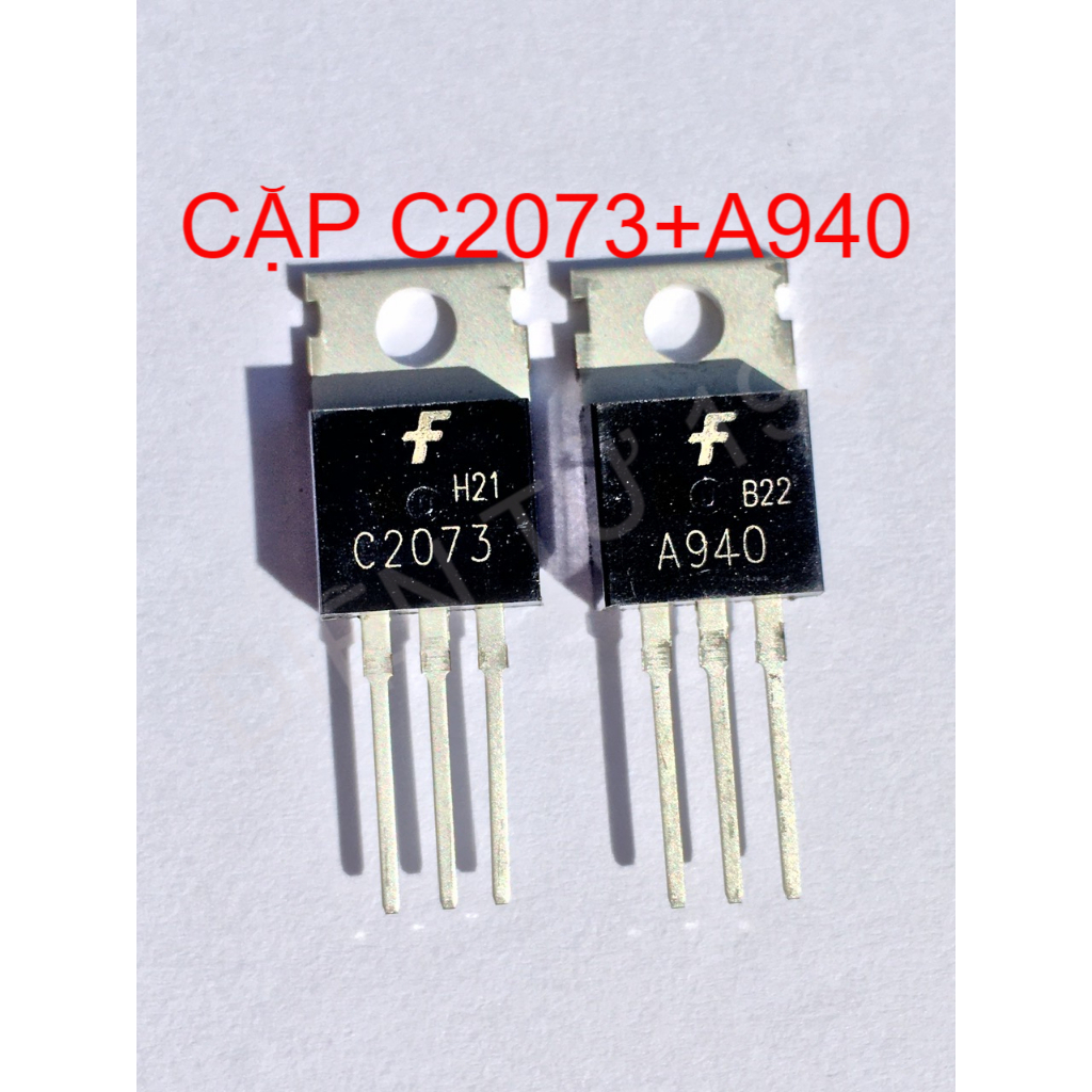 BỘ 2 CÁI C2073+A940 TRANSISTOR(1 CẶP) | Shopee Việt Nam