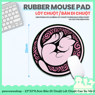 [Sẵn VN - Hỏa Tốc] 22*22*0.3cm Bàn Di Chuột / Lót Chuột Cao Su Vải Phong Cách Nhân Vật Anime Manga Game Pocket Monster