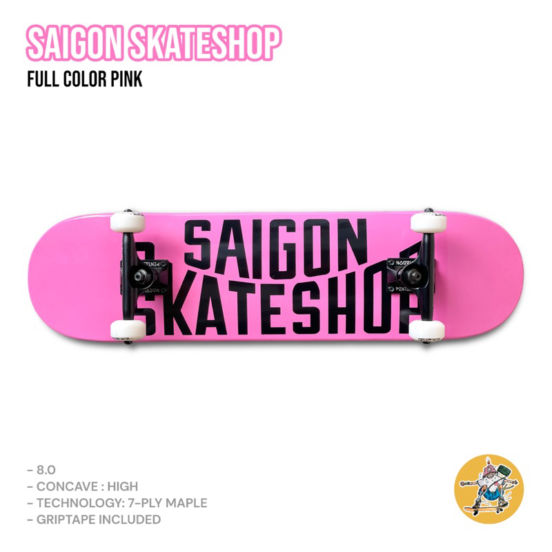 Ván trượt skateboard SAIGON OG LOGO FULL COLOR PINK CUSTOM